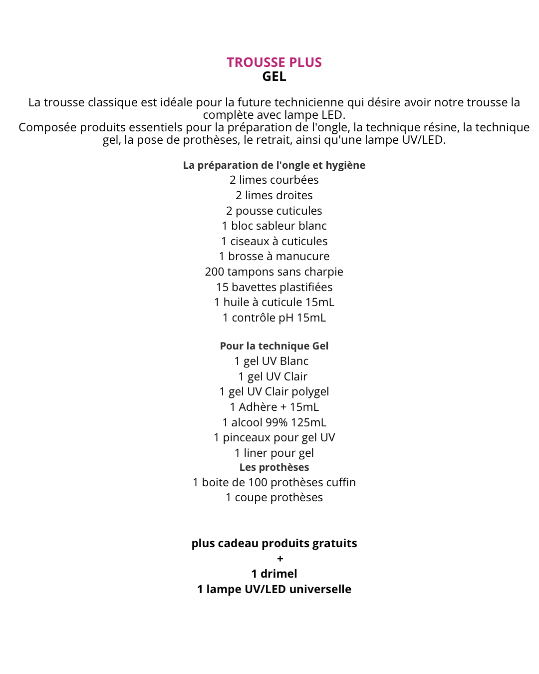 FORMATION EN GEL