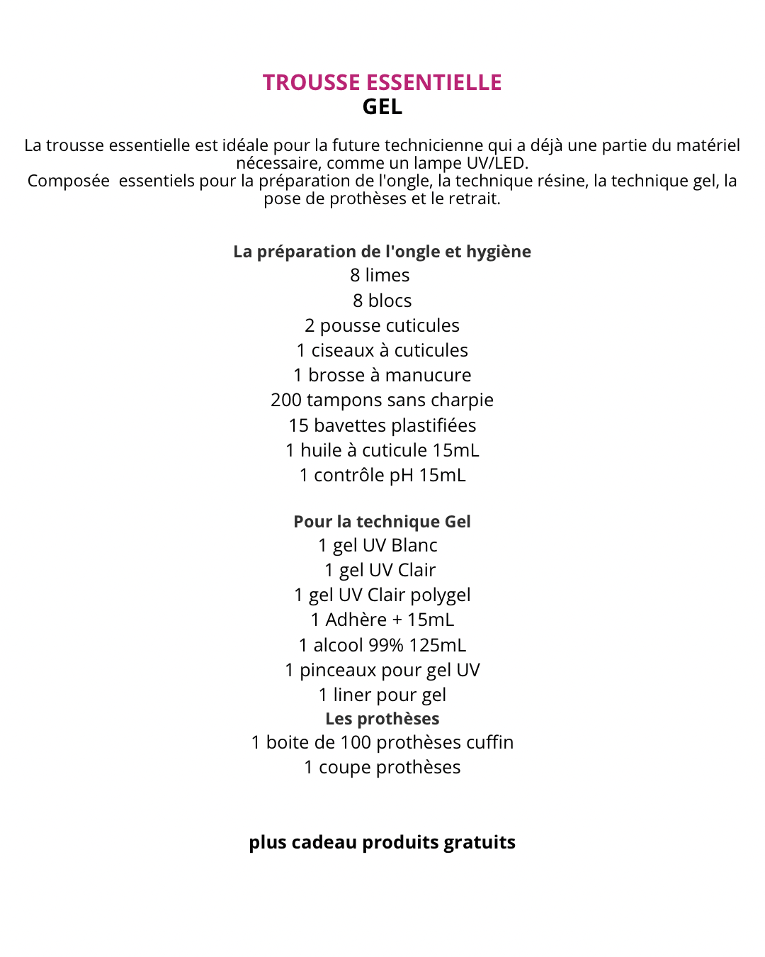 FORMATION EN GEL